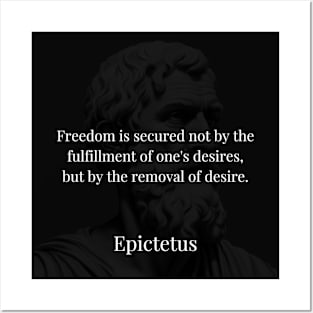 Epictetus's Liberation: Freedom through Desire's Abandonment Posters and Art